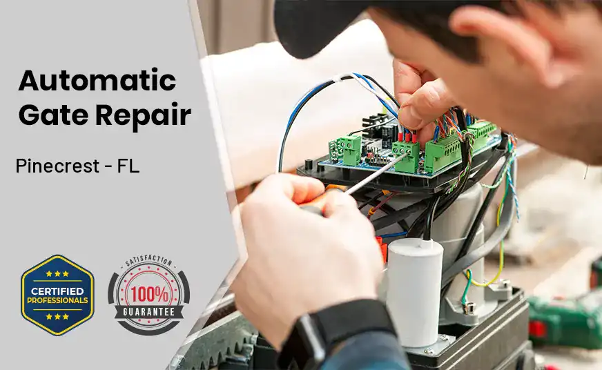 Automatic Gate Repair Pinecrest - FL 