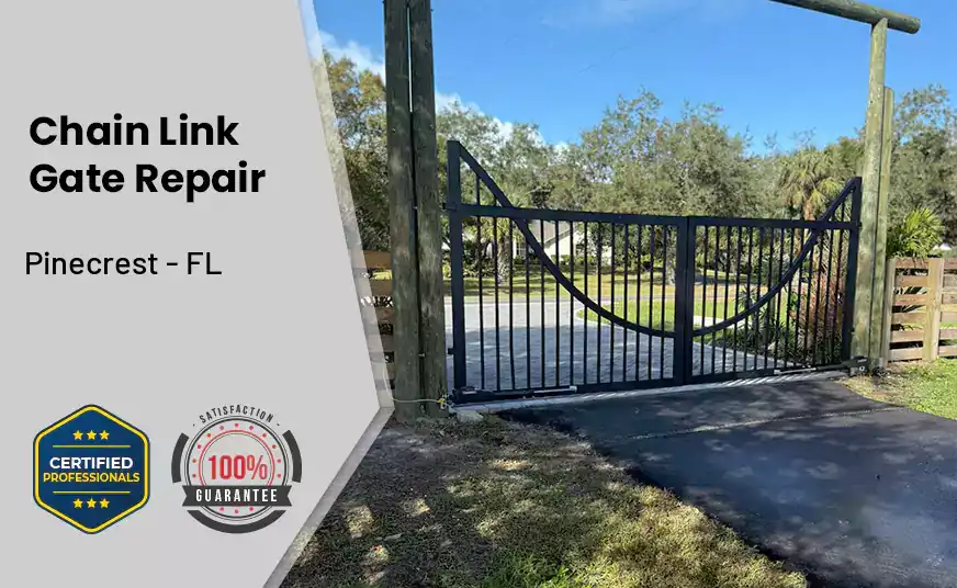 Chain Link Gate Repair Pinecrest - FL 