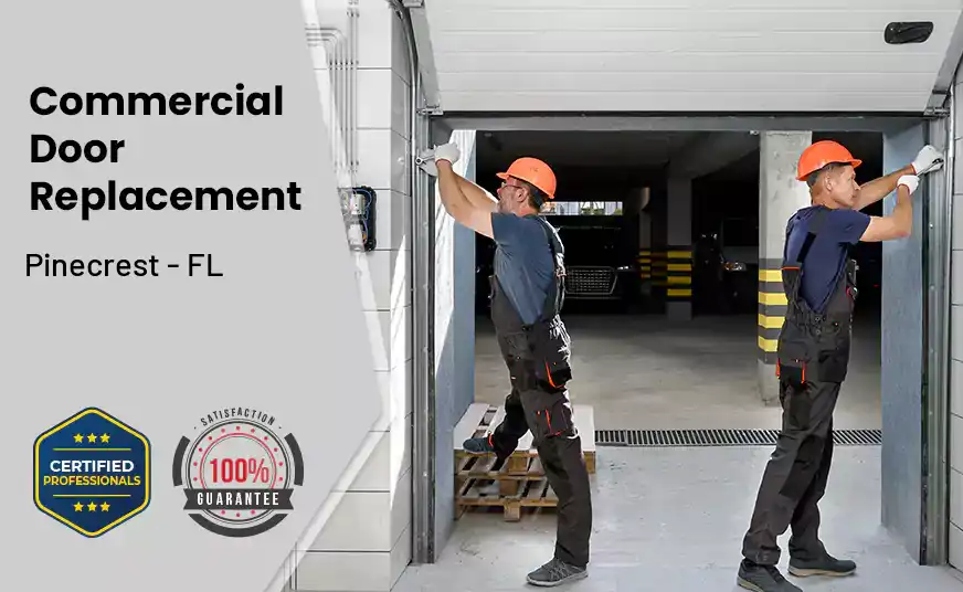 Commercial Door Replacement  Pinecrest - FL 