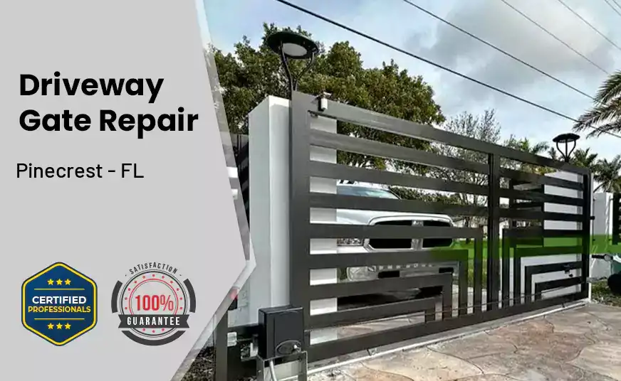Driveway Gate Repair Pinecrest - FL 