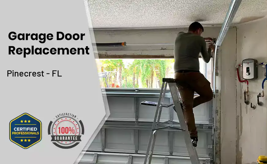 Garage Door Replacement Pinecrest - FL 
