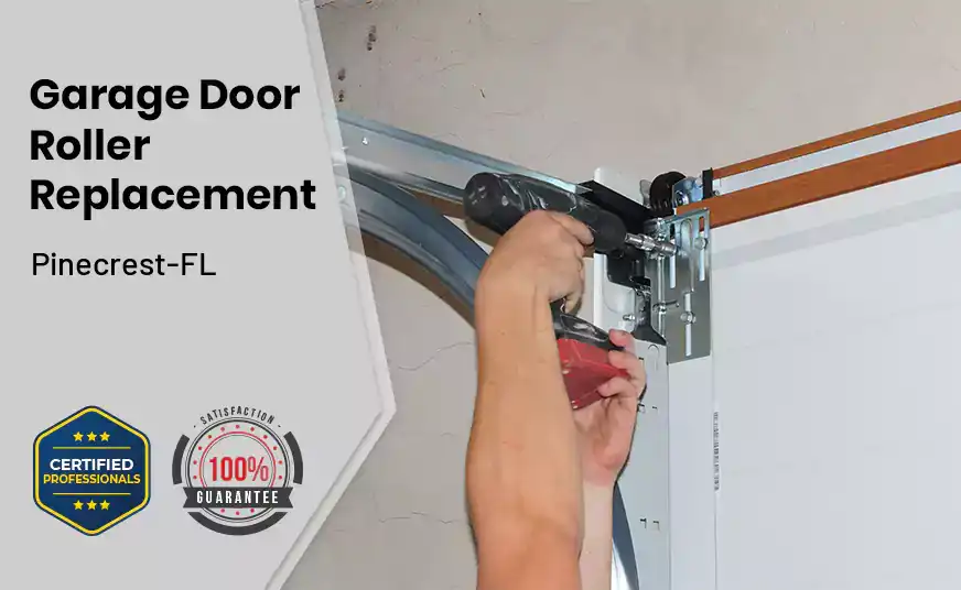 Garage Door Roller Replacement Pinecrest-FL 