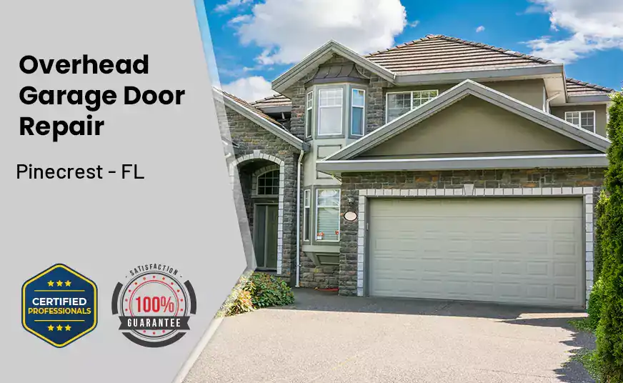 Overhead Garage Door Repair Pinecrest - FL 