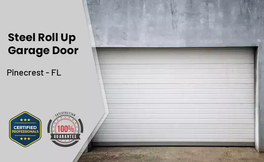 steel roll up garage door Pinecrest - FL 